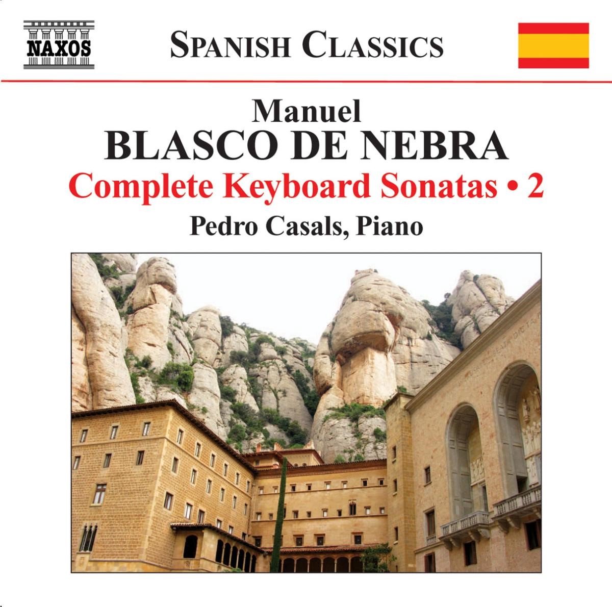 Casals - De Nebra: Keyboard Music Volume 2 (CD)