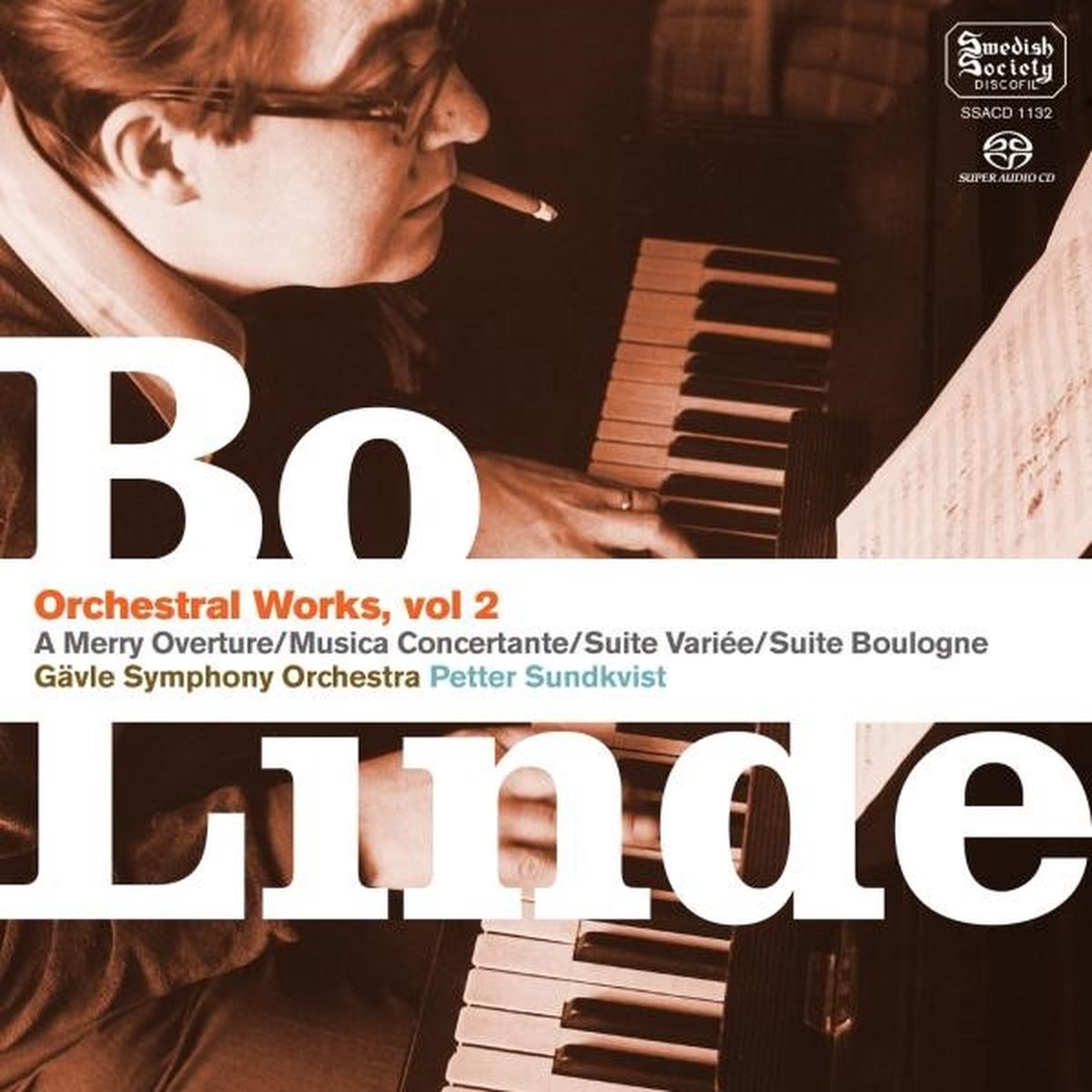 Gävle Symphony Orchestra, Petter Sundkvist - Bo Linde: Orchestral Works Vol.2 (SACD)