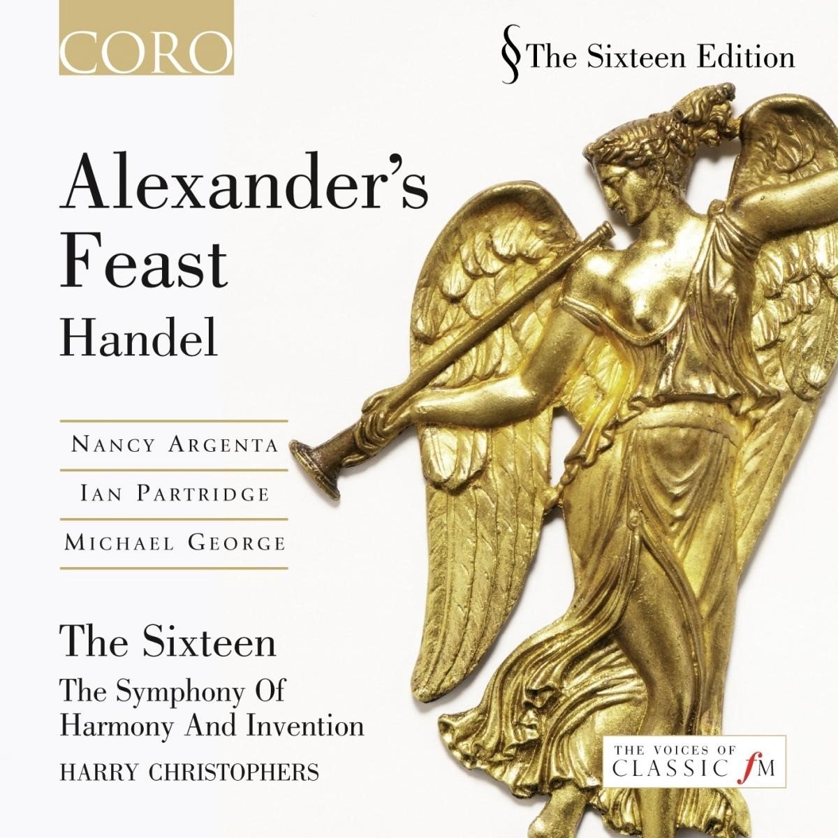 The Sixteen, Harry Christophers - Handel: Alexander's Feast (2 CD)
