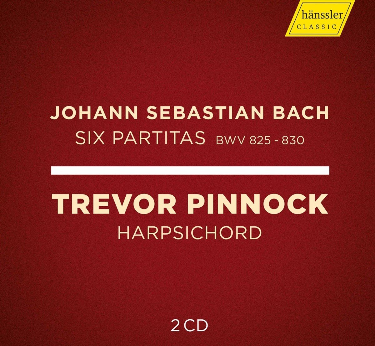 Trevor Pinnock - J.S. Bach: Six Partitas Bwv 825 - 830 (2 CD)