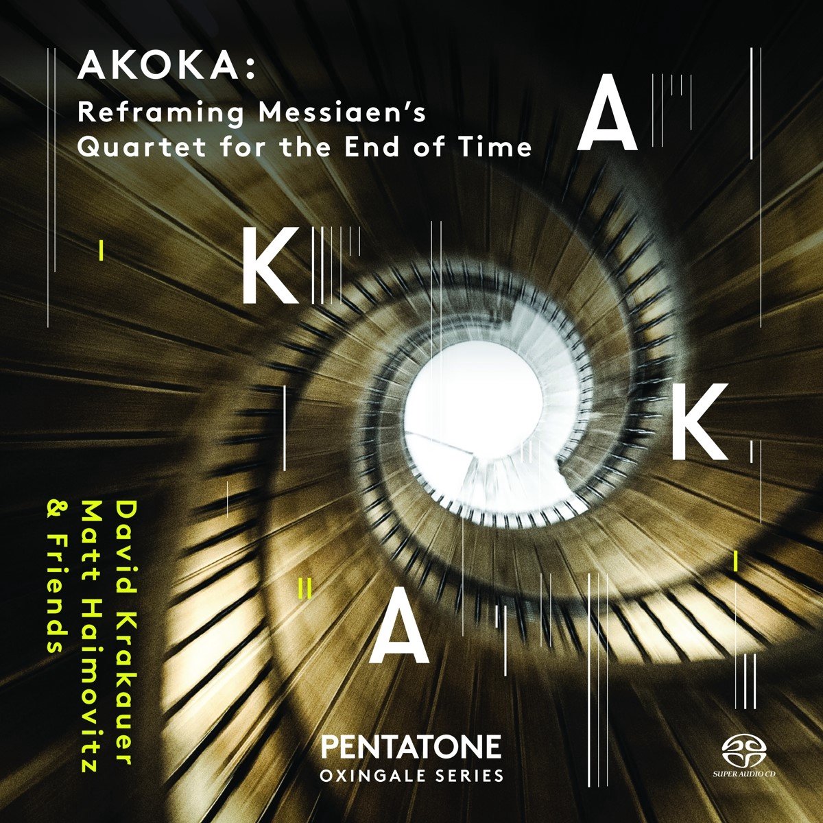 Various Artists - "Akoka" Messian ‘Quator Pour la Fin du Temps ‘ reframed (SACD)
