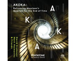 Various Artists - "Akoka" Messian ‘Quator Pour la Fin du Temps ‘ reframed (SACD)