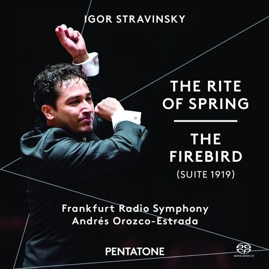 Andrés Orozco, Estrada - The Rite of Spring & The Firebird (Suite 1919) (SACD)