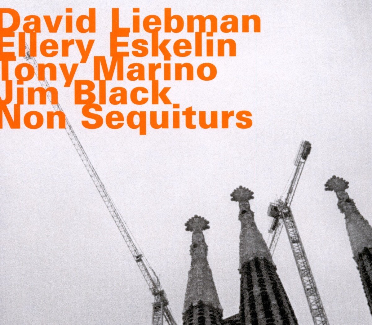 Eskelin Liebman, Marino, Black - Non Sequiturs (CD)
