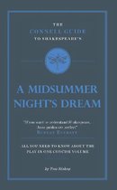 Connell Guide To Shakespeare'S A Midsummer Night'S Dream