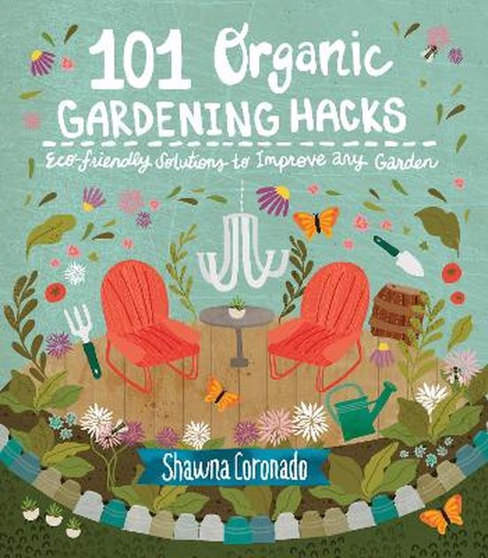 101 Organic Gardening Hacks - cover