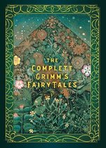 Complete Grimms Fairy Tales
