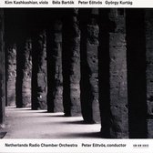 Kim Kashkashian - Bartok: Viola Concerto; Eotvos, Kurtag