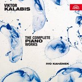 Ivo Kahánek - The Complete Piano Works (2 CD)