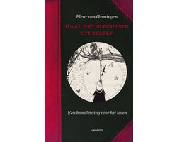 Omslag van Haal Het Slechtste Uit Jezelf!