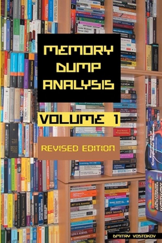 Memory Dump Analysis Anthology (Diagnomicon)- Memory Dump An ... - cover