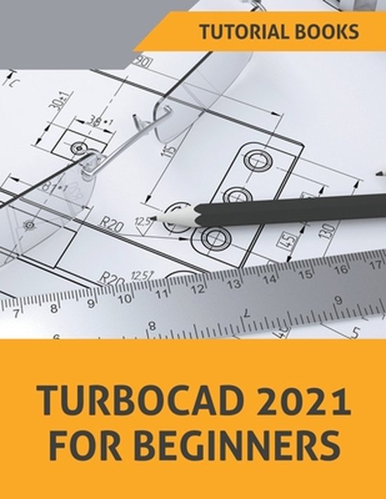 TurboCAD 2021 For Beginners - cover