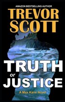 Truth or Justice
