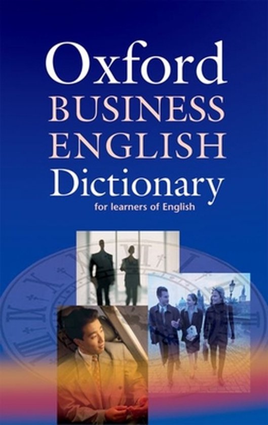 Oxford Business English Dictionary For Learners Of English ...