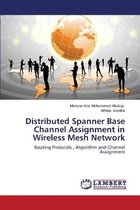 Distributed Spanner Base Channel Assignment in Wireless Mesh Network