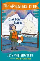 The Adventure Club-The Adventure Club: Polar Bear Patrol