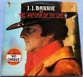 J. J. Barrie ‎– The Autumn Of My Life 1976 LP is in Nieuwstaat. Hoes zie Foto.s
