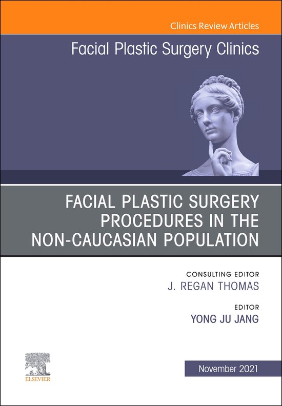 The Clinics: Surgery Volume 29-4 - Facial Plastic Surgery Pr ... - cover
