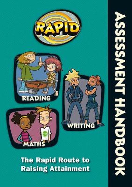 RAPID SERIES 1- Rapid - Assessment Handbook: the Rapid Route to Raising Attainment