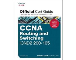 CCNA Routing and Switching ICND2 200-105 Official Cert Guide