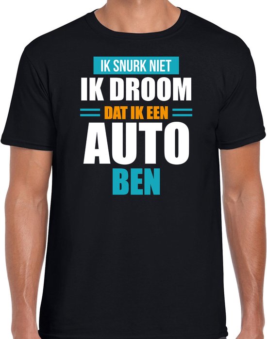 Foto: Snurk niet droom dat ik auto ben fun tekst slaapshirt pyjama shirt zwart heren grappig slaapshirt slaap kleding t shirt l