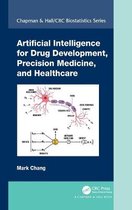 Chapman & Hall/CRC Biostatistics Series- Artificial Intelligence for Drug Development, Precision Medicine, and Healthcare