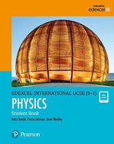 Summary Pearson Edexcel International GCSE (9-1) Physics Student Book -  Physics