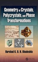 Geometry of Crystals, Polycrystals, and Phase Transformations
