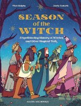 Saison de la sorcière: une histoire envoûtante des sorcières et autres folkloriques magiques