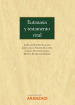 Monografía de Bolsillo 95 - Eutanasia y testamento vital