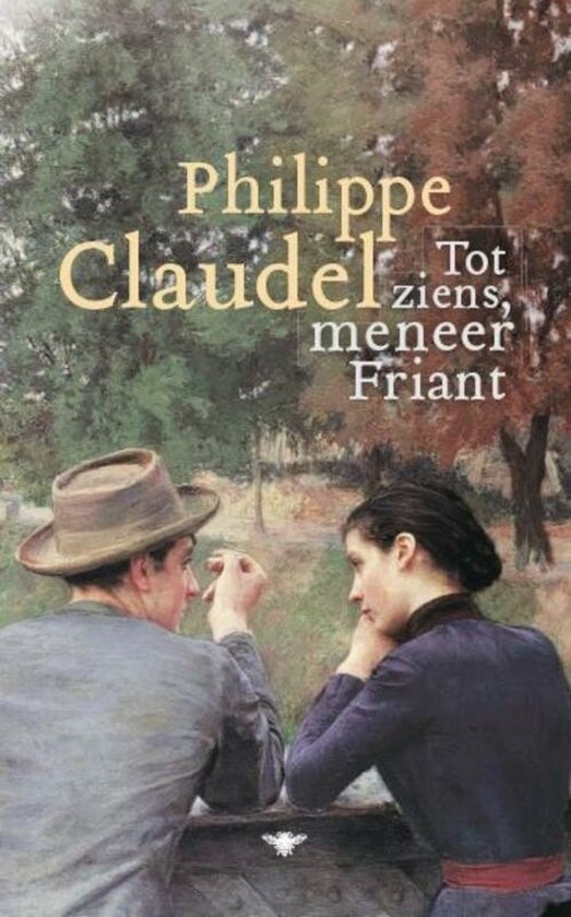 9789023460008 - Tot Ziens, Meneer Friant