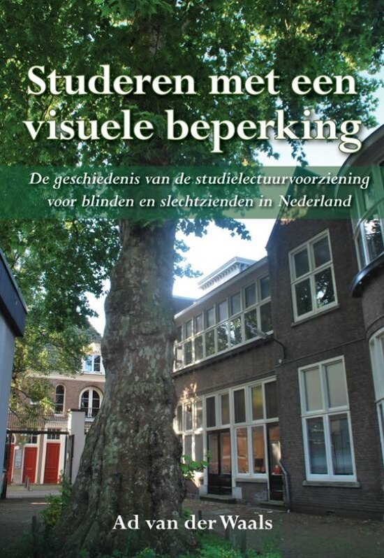 Cover van het boek 'Studeren met een visuele beperking' van Ad van der Waals