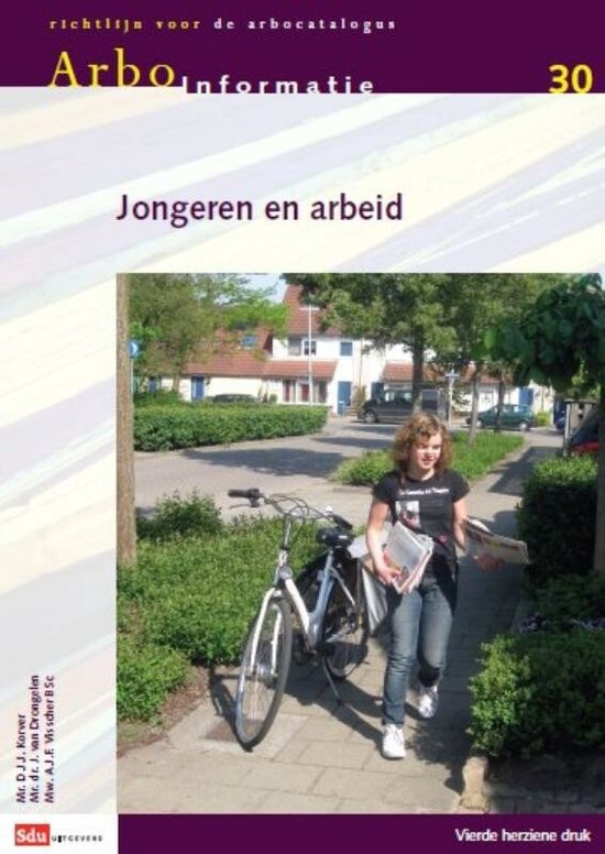 Cover van het boek 'Arboinformatie 30, Jongeren en Arbeid / druk 1' van H van Drongelen