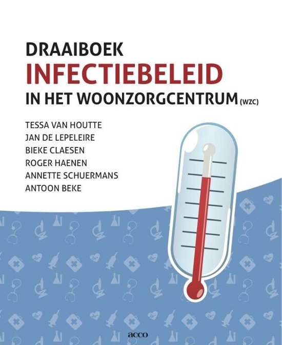 Cover van het boek 'Draaiboek infectiebeleid in het woonzorgcentrum (WZC) / druk 1'