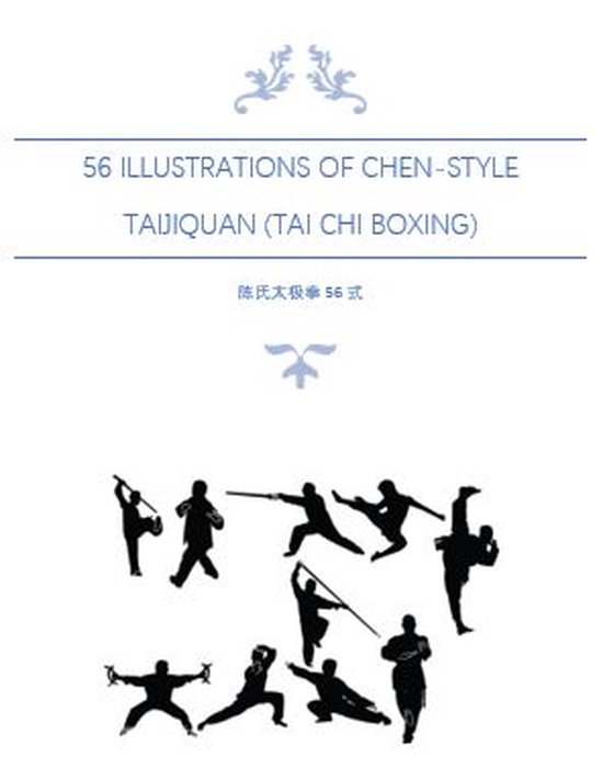 56 Illustrations of Chen-Style Taijiquan; Tai Chi Boxing - cover