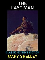 Mary Shelley Collection 2 - The Last Man