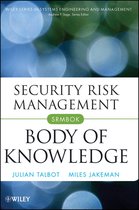 Wiley Series in Systems Engineering and Management 69 - Security Risk Management Body of Knowledge