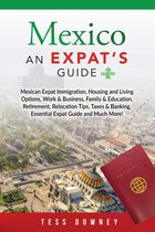 Mexico An Expat’s Guide