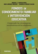 Educación Hoy Estudios 172 - Fondos de Conocimiento Familiar e intervención educativa