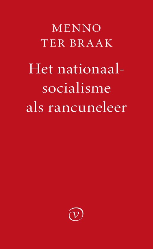 Foto: Het nationaalsocialisme als rancuneleer