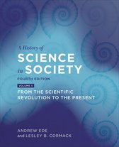 A History of Science in Society, Volume II
