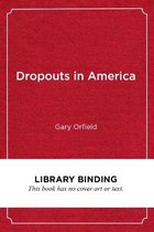 Dropouts in America