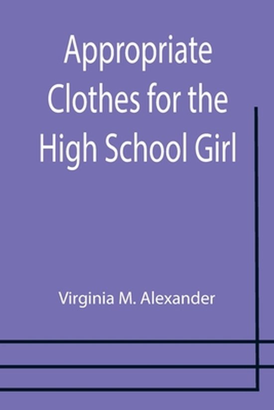 Appropriate Clothes for the High School Girl - cover