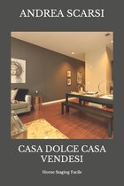 Casa Dolce Casa Vendesi