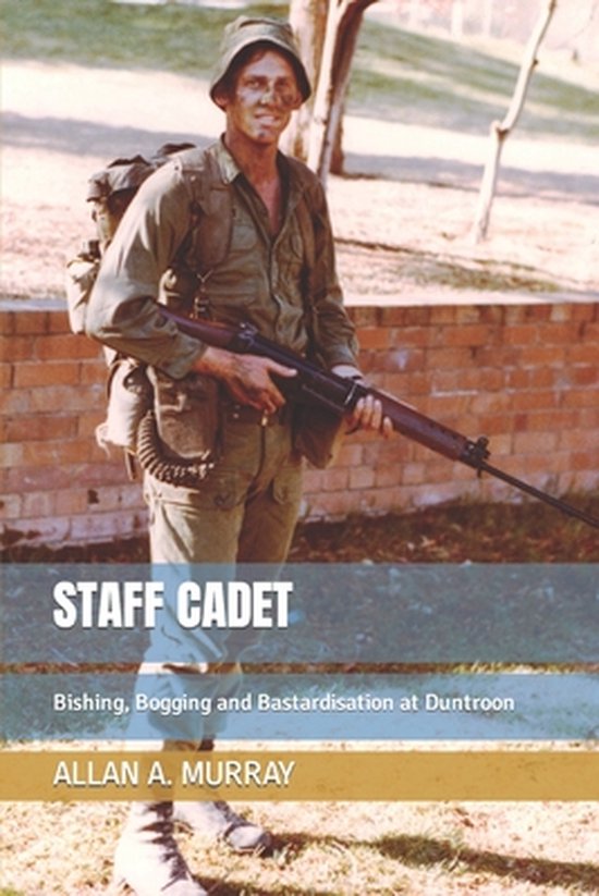 From Boys' Brigade to Brigadier- Staff Cadet