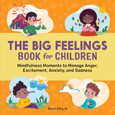 The Big Feelings Book for Children