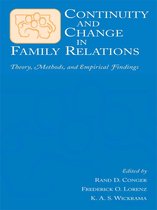 Advances in Family Research Series - Continuity and Change in Family Relations