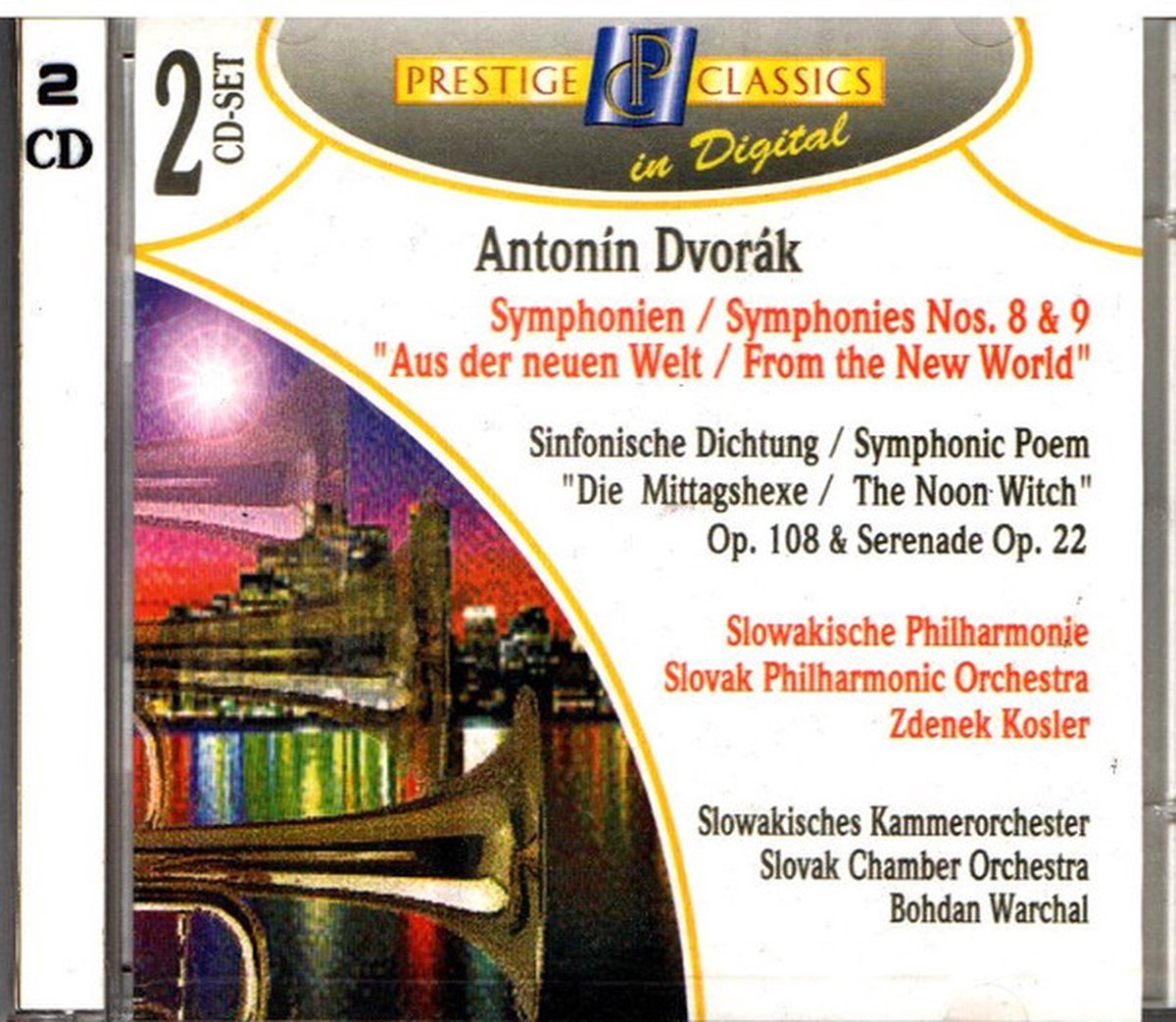 Symphonies Nos 8 & 9 "From The New World"