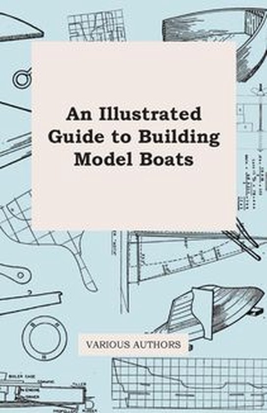 An Illustrated Guide to Building Model Boats - cover
