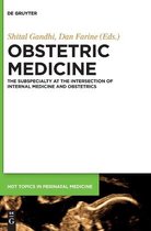 Hot Topics in Perinatal Medicine- Obstetric Medicine